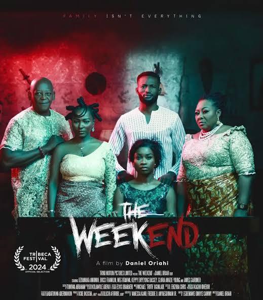 The official poster of Daniel Oriah’s new thriller film, The Weekend
