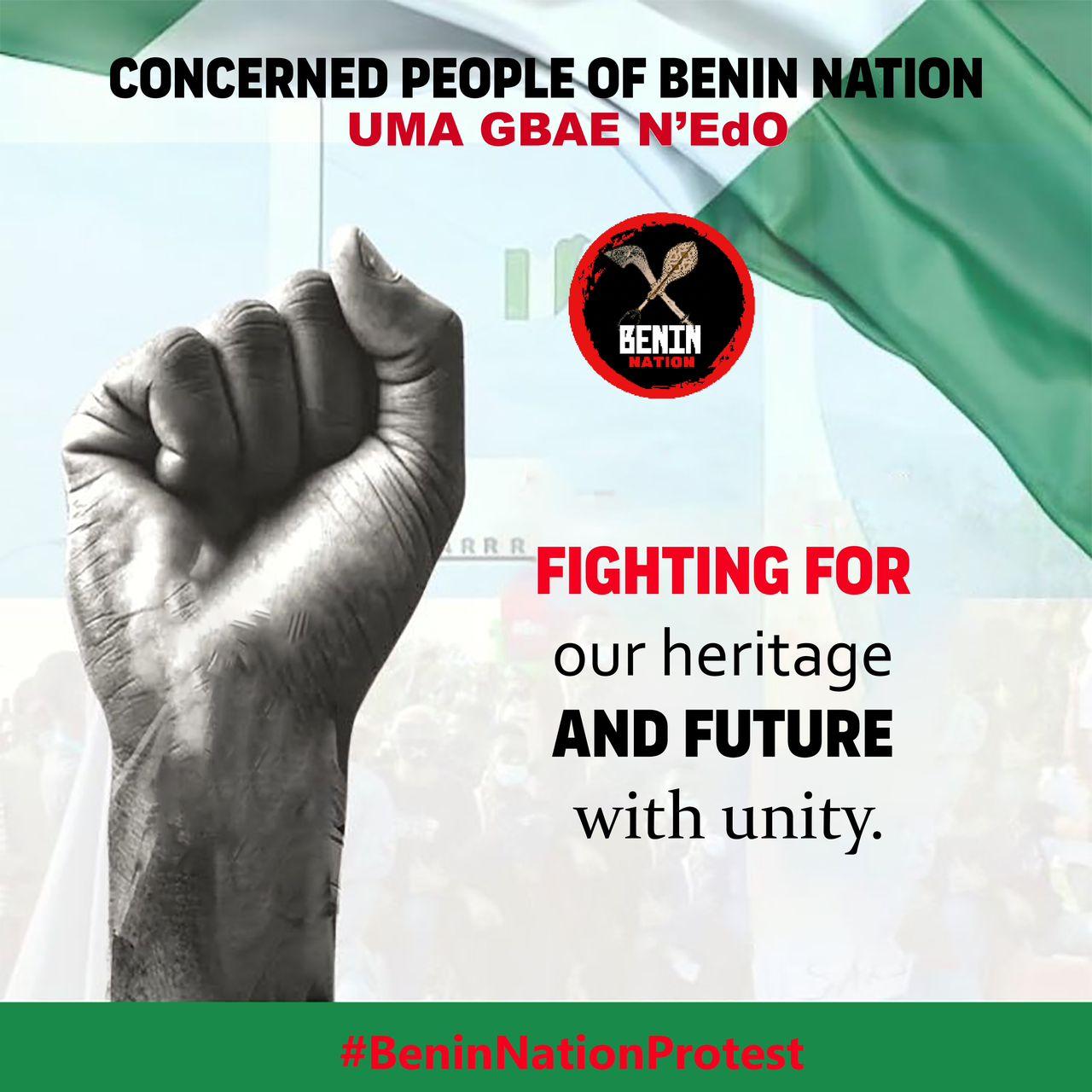 The #BeninNationProtest was done to campaign against bad government and injustice.